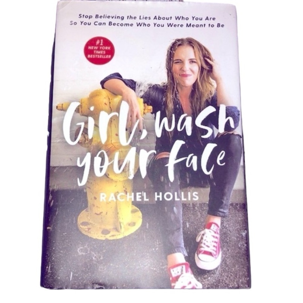 GIRL WASH YOUR FACE by Rachel Hollis book